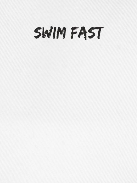 Schwimmen - swim fast