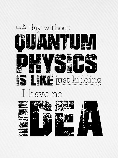 Quantenphysik