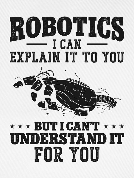 Robot Robotics Engineer Robotics I