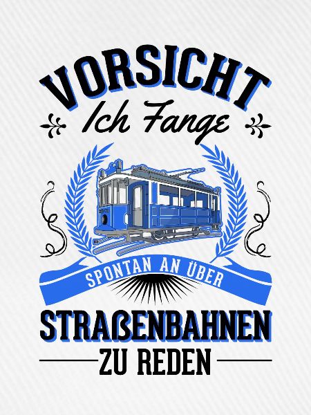 Straßenbahn Geschenk Straßenbahnfahrer Tram S-Bahn
