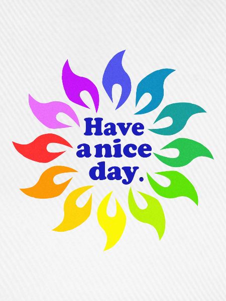 Have a nice day