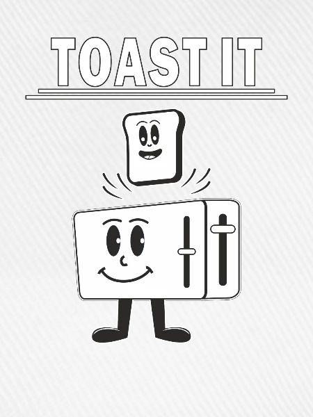 TOASTER TOAST IT