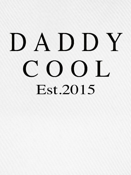 Daddy Cool est 2015