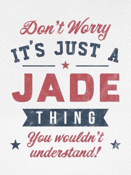 Es ist eine Jade-Sache
