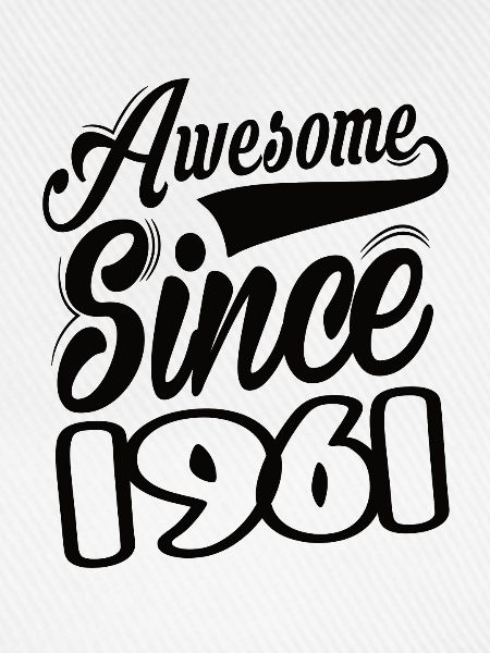 Awesome Since 1961