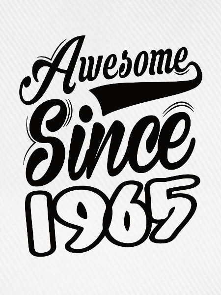Awesome Since 1965