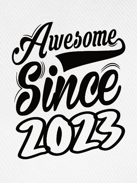 Awesome Since 2023