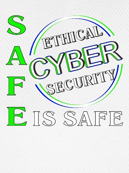 Ethical Cyber Security SAFE