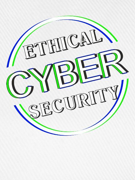 Ethical Cyber Security