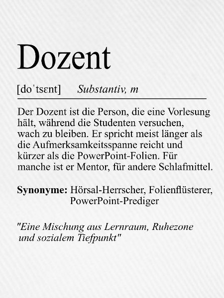 Unispruch "Dozent" Student Geschenk, Studenten