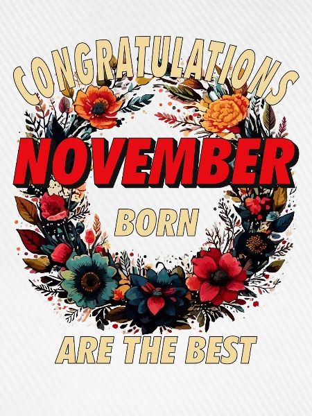 CONGRATULATIONS NOVEMBER