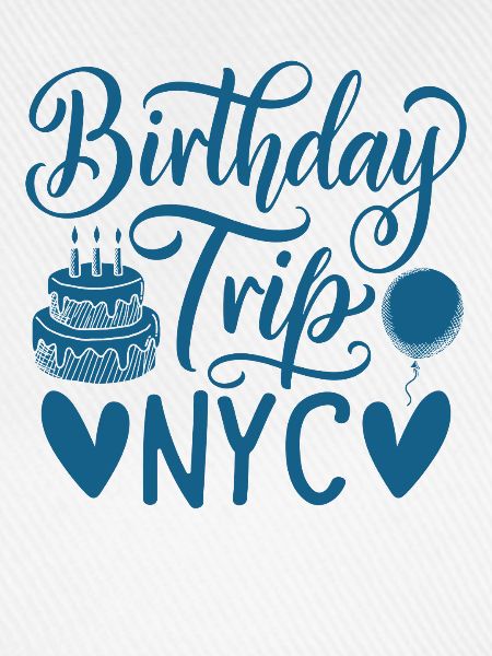 NYC Birthday Trip