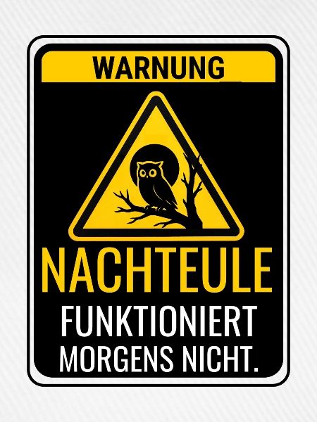 Warnung Nachteule funktioniert morgens nicht