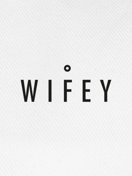 Wifey