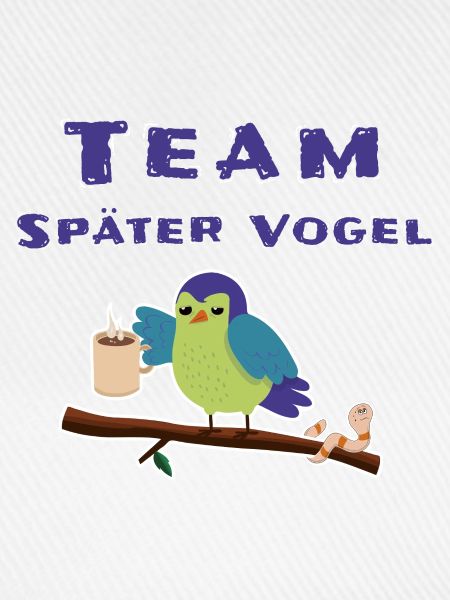 Später Vogel Morgenmuffel Schlafshirt