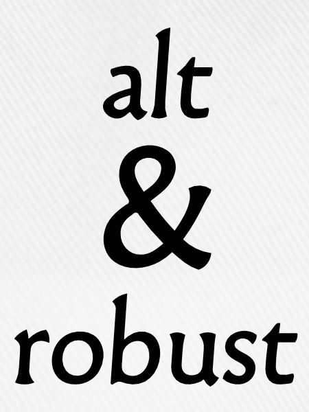 alt und robust