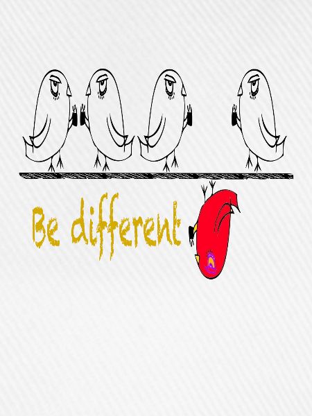 Be different / Vögel / Sprüche / Trend