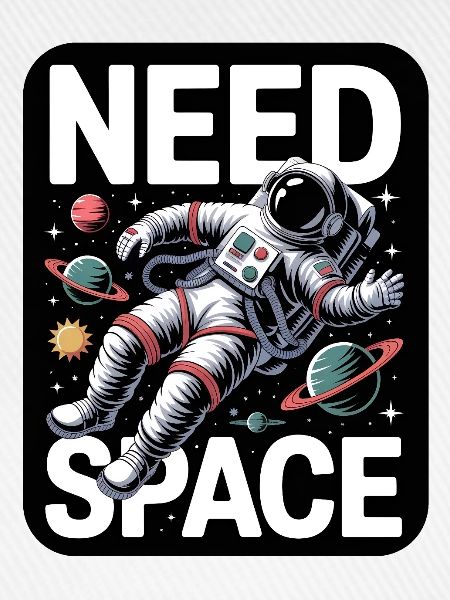 I Need Space
