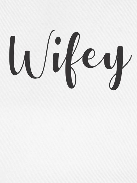 Wifey