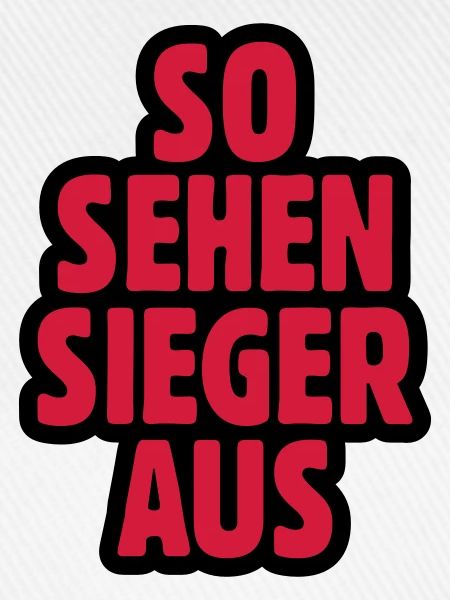 SO SEHEN SIEGER AUS