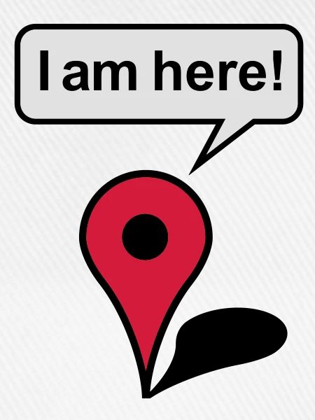 I am here! Google Maps