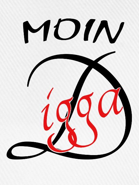 Moin Digga
