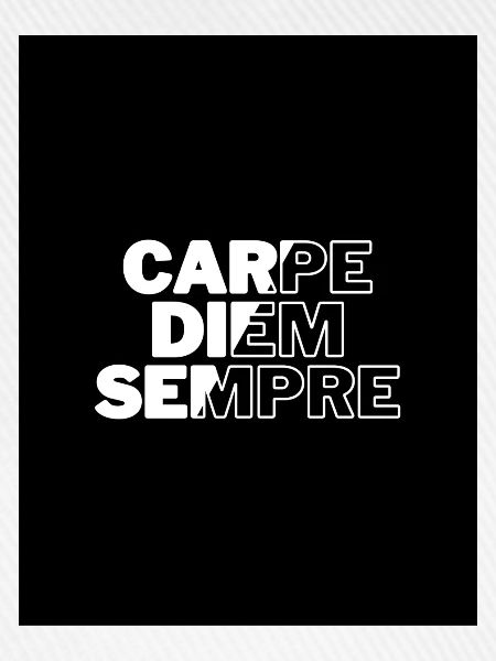 Carpe diem