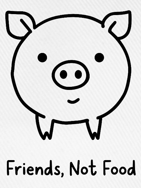 Friends Not Food Pig