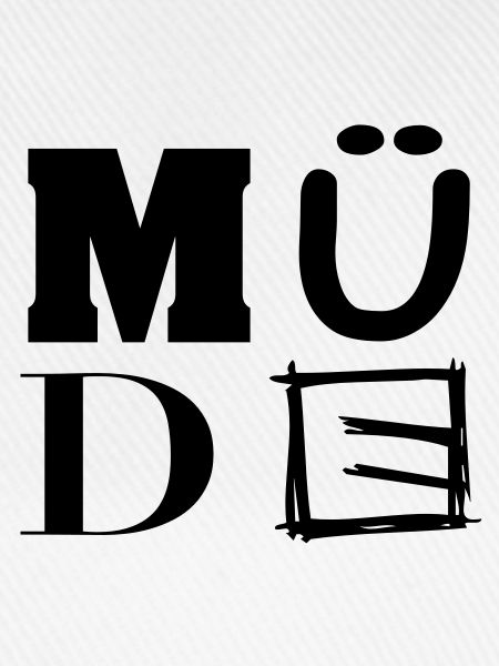 müde