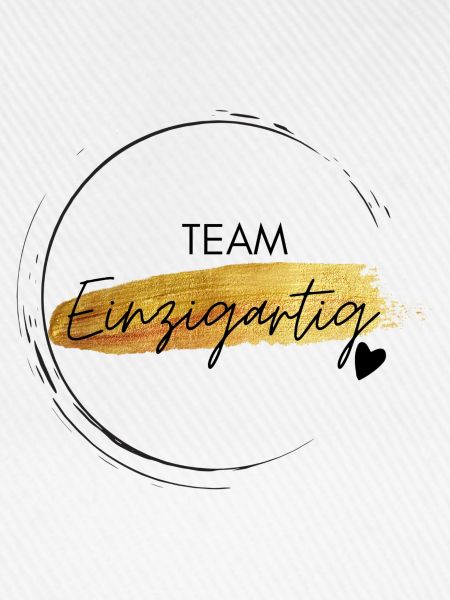 Team Einzigartig - positives Denken - Affirmation