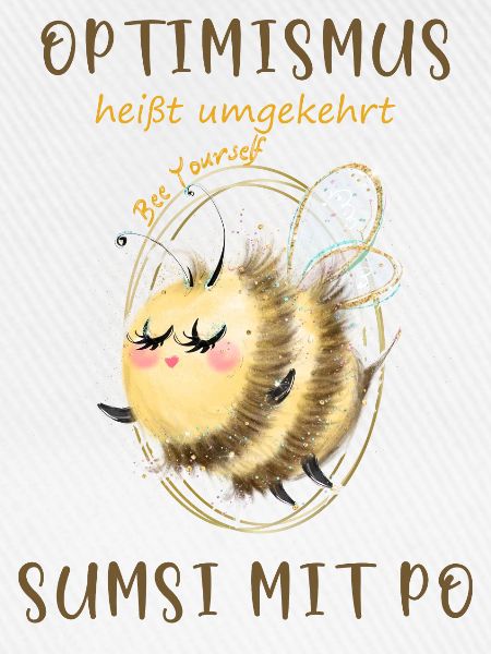 Biene Optimismus Sumsi mit Po