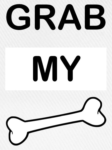 Grab my Bone2