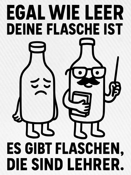 flasche leer lehrer witz