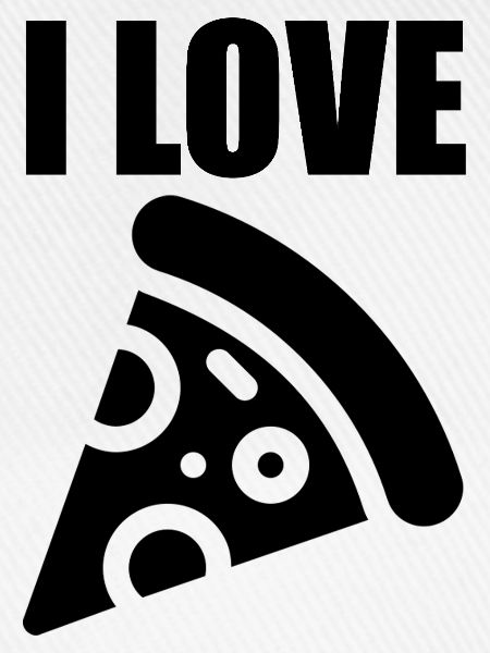 Ich liebe Pizza