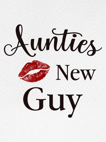 Aunties new Guy