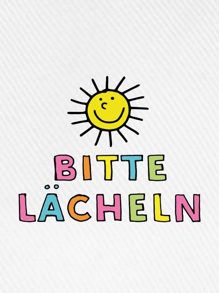 Bitte lächeln