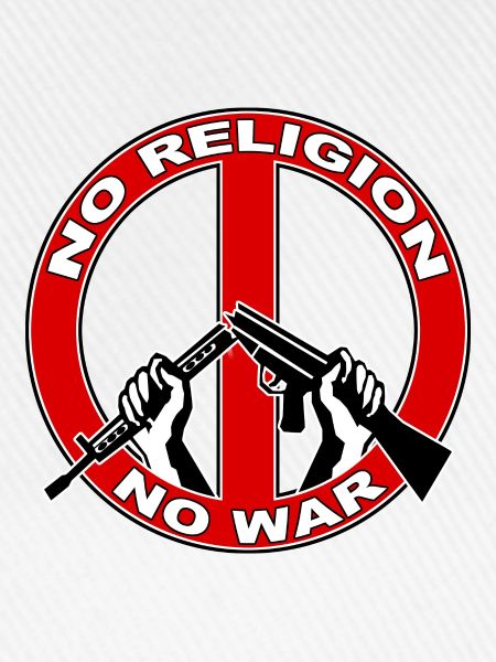No religion no war
