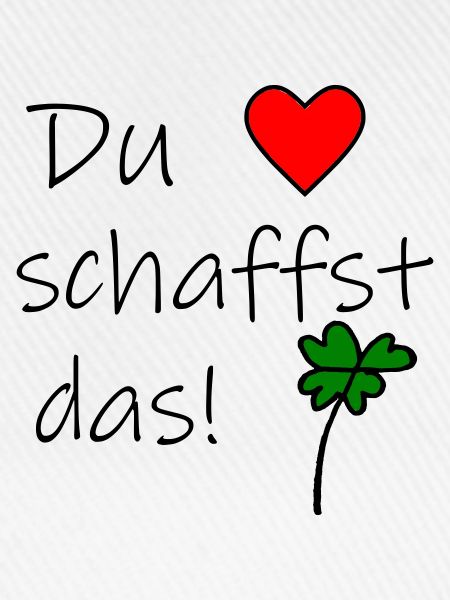 Du schaffst das