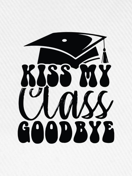 Kiss My Class Goodbye
