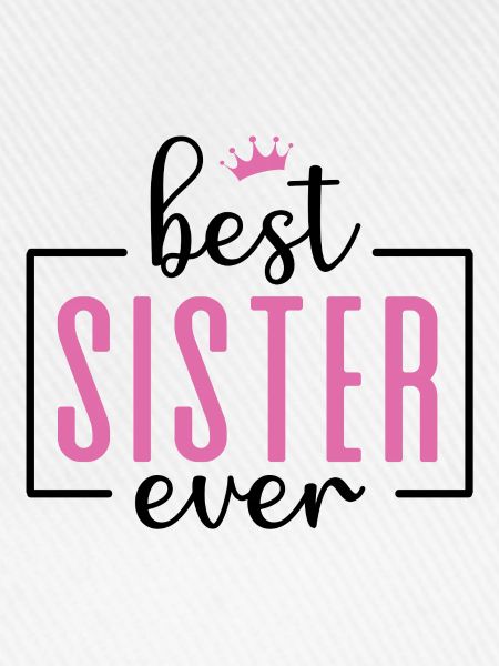 Beste Schwester