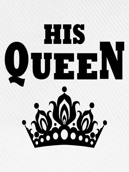 HIS QUEEN