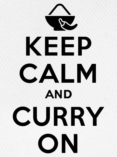 Keep calm and curry on