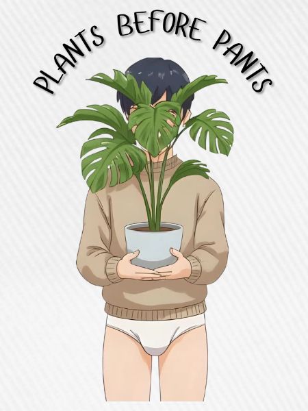 Plants before Pants