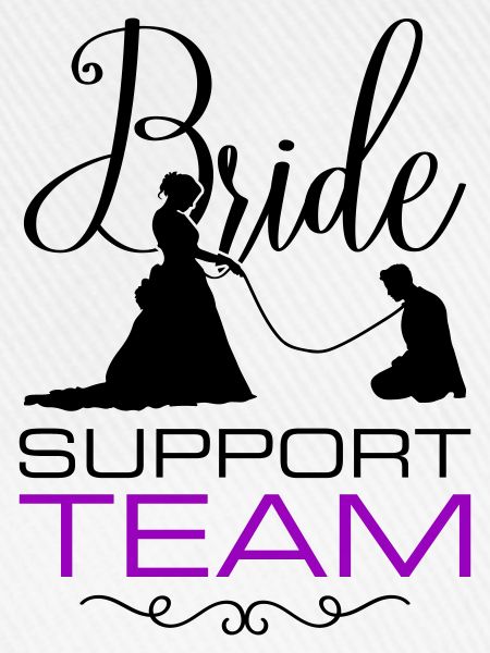 Braut Support Team Hochzeit