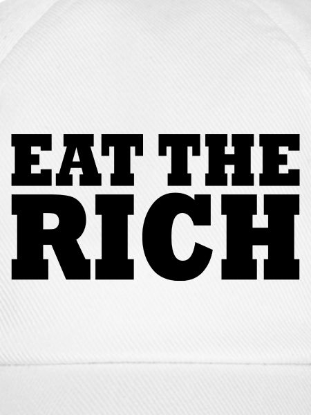 Eat the rich