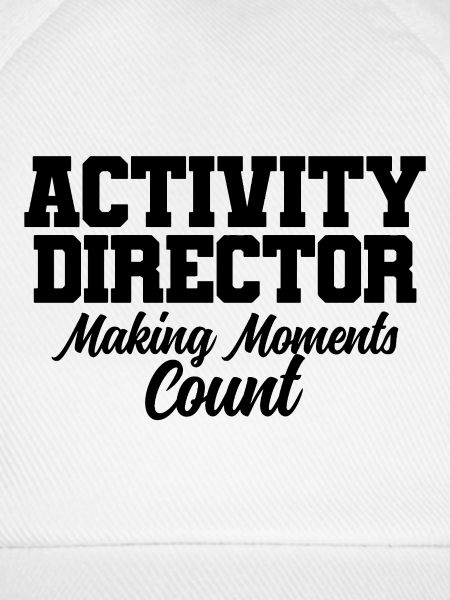 Activity Director Spruch