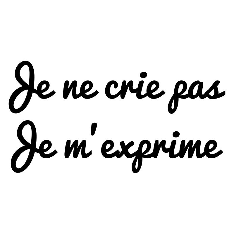 Je ne crie pas