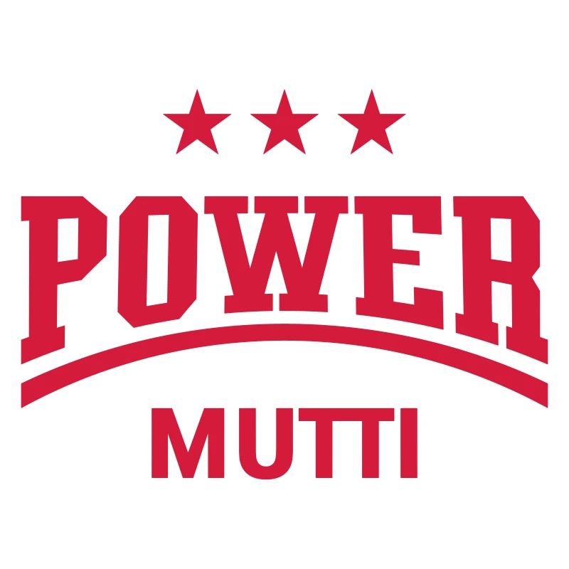 Power Mutti (Mama, Mami, Mutter, Muttertag / Red)