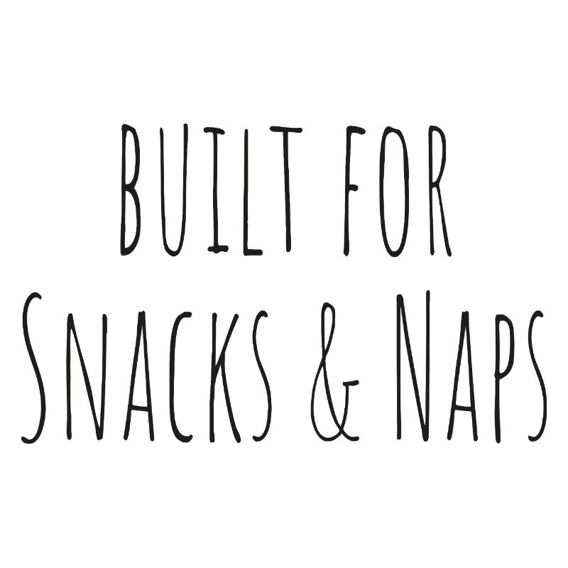 built for snacks and naps