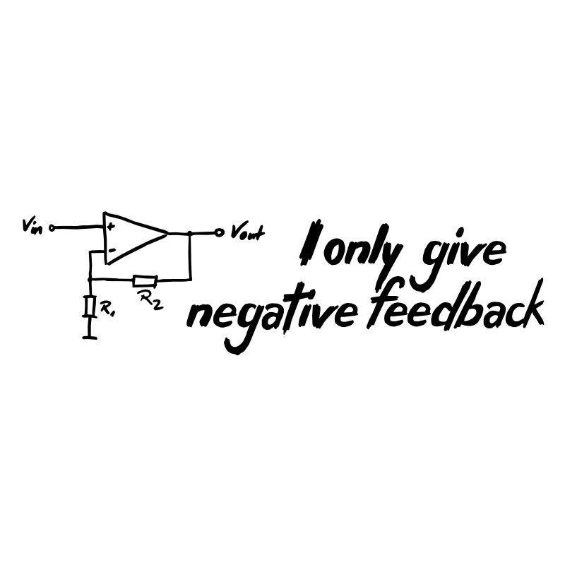 I only give negative feedback